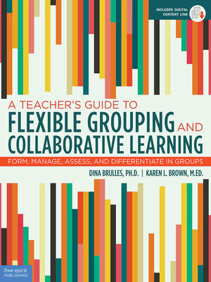 cover image of A Teacher's Guide to Flexible Grouping and Collaborative Learning